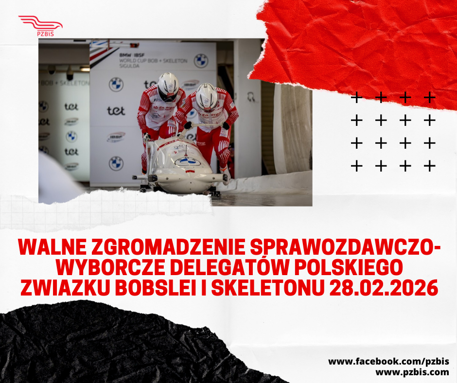 Walne Zgromadzenie Sprawozdawczo-Wyborcze Delegatów Polskiego Zwiazku Bobslei i Skeletonu 28.02.2026