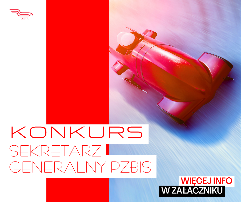 Konkurs na stanowisko Sekretarza Generalnego Polskiego Związku Bobslei i Skeletonu